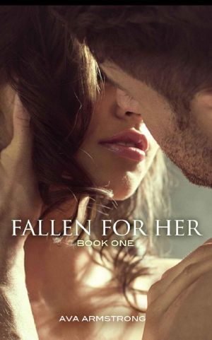 [Fallen for Her 01] • Fallen for Her · Book 1